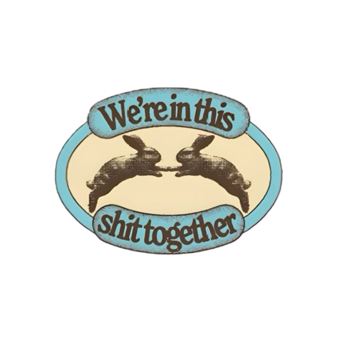 We're In This Baby Tee